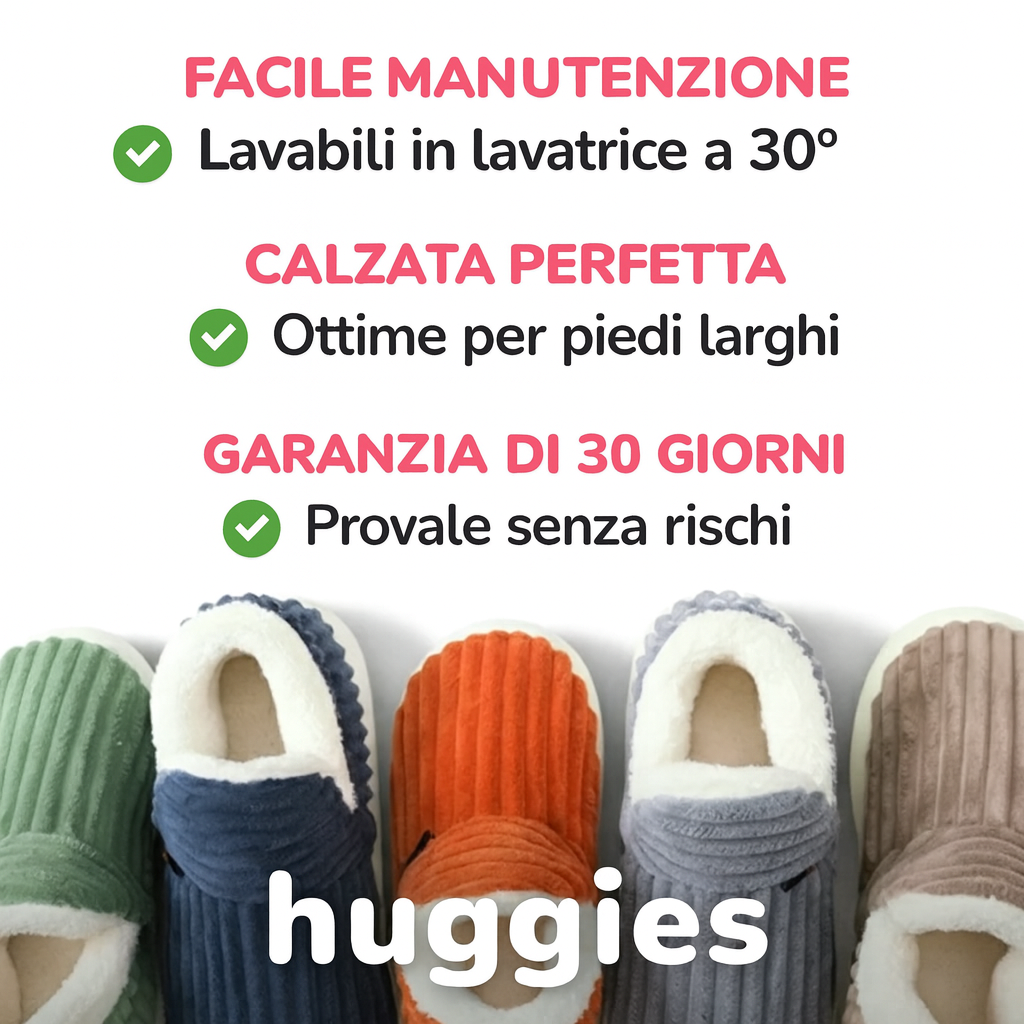 Pantofole Vip Huggies  –  Total Premium comfort